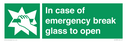 in-case-of-emergency-break-glass-to-open~